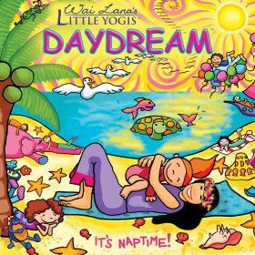 Wai Lana's Little Yogisa¢ Daydream - mp3 download