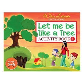 Let me be like a Treea¢ Activity Book