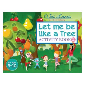 Let me be like a Treea¢ Activity Book 2